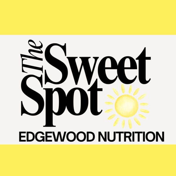 The Sweet Spot Edgewood Nutrition